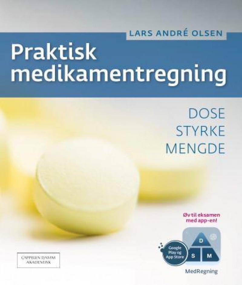 Praktisk medikamentregning