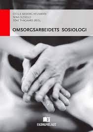 Omsorgsarbeidets sosiologi