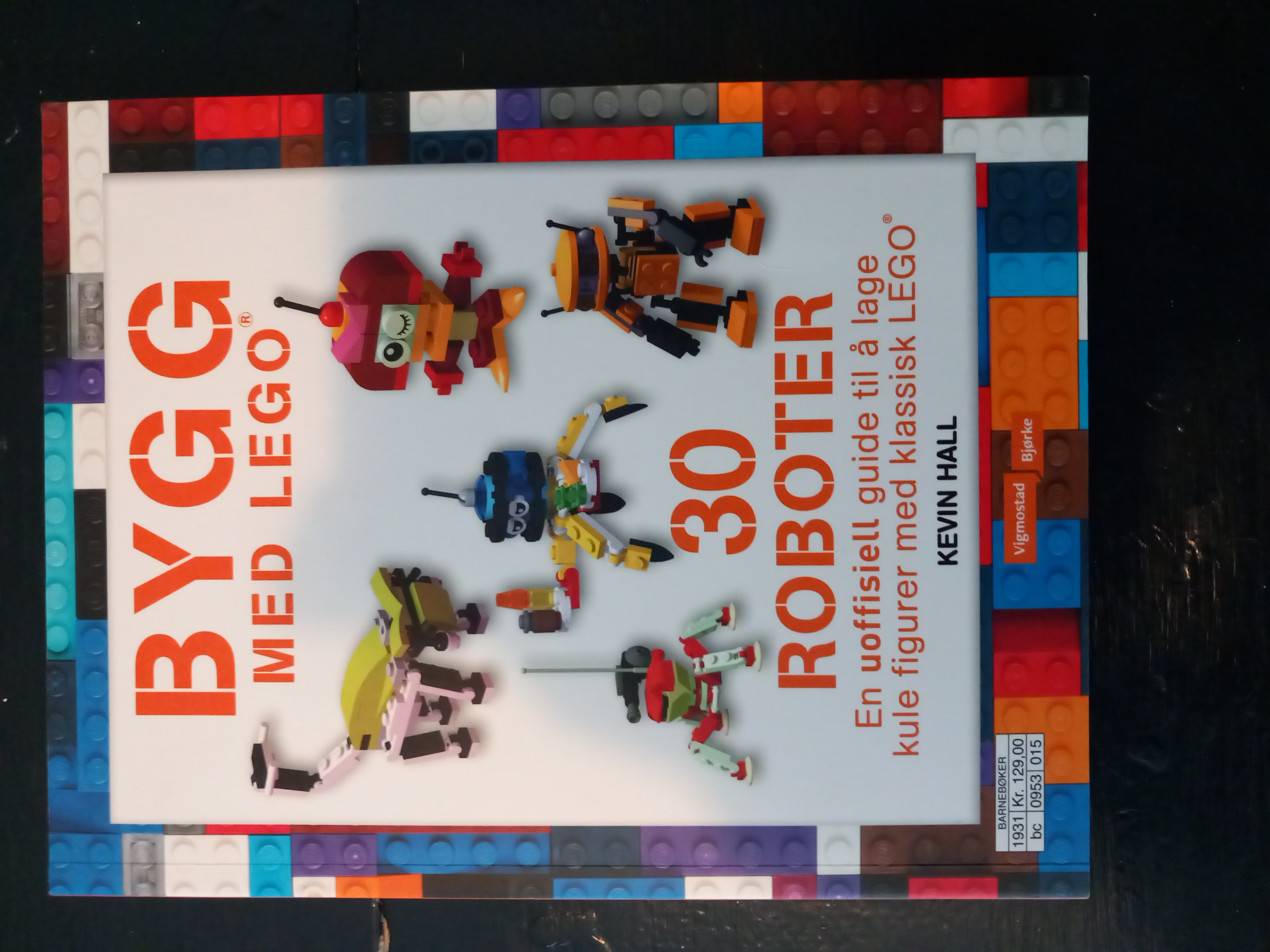 Bygg med Lego: 30 roboter