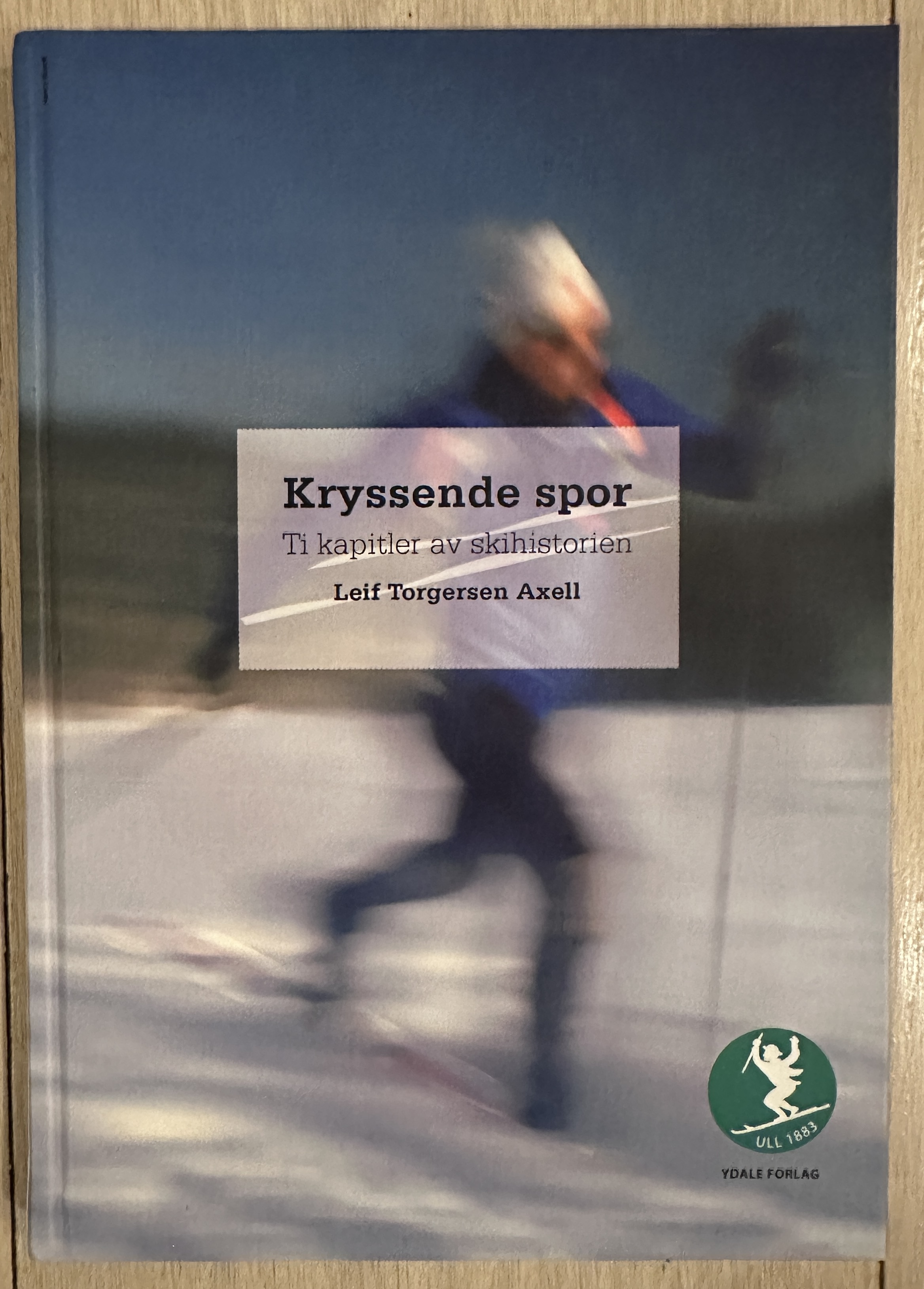 Kryssende spor - Ti kapitler av skihistorien