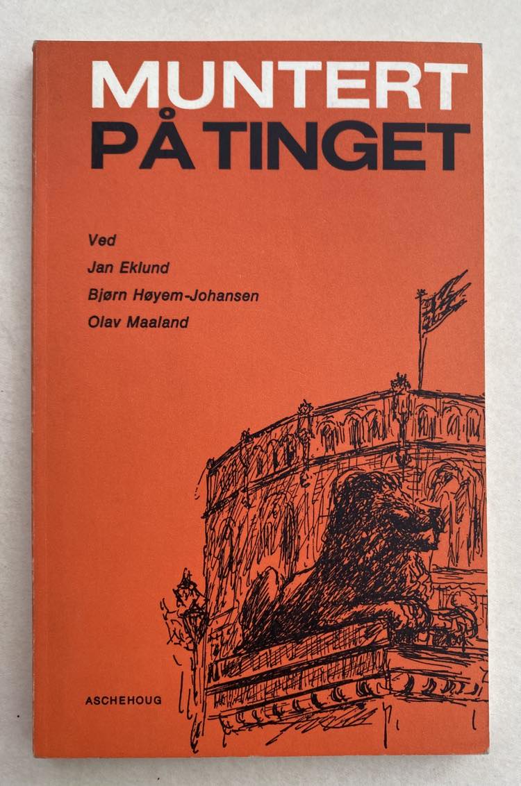 MUNTERT PÅ TINGET