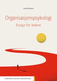 Organisasjonspsykology essays for ledere