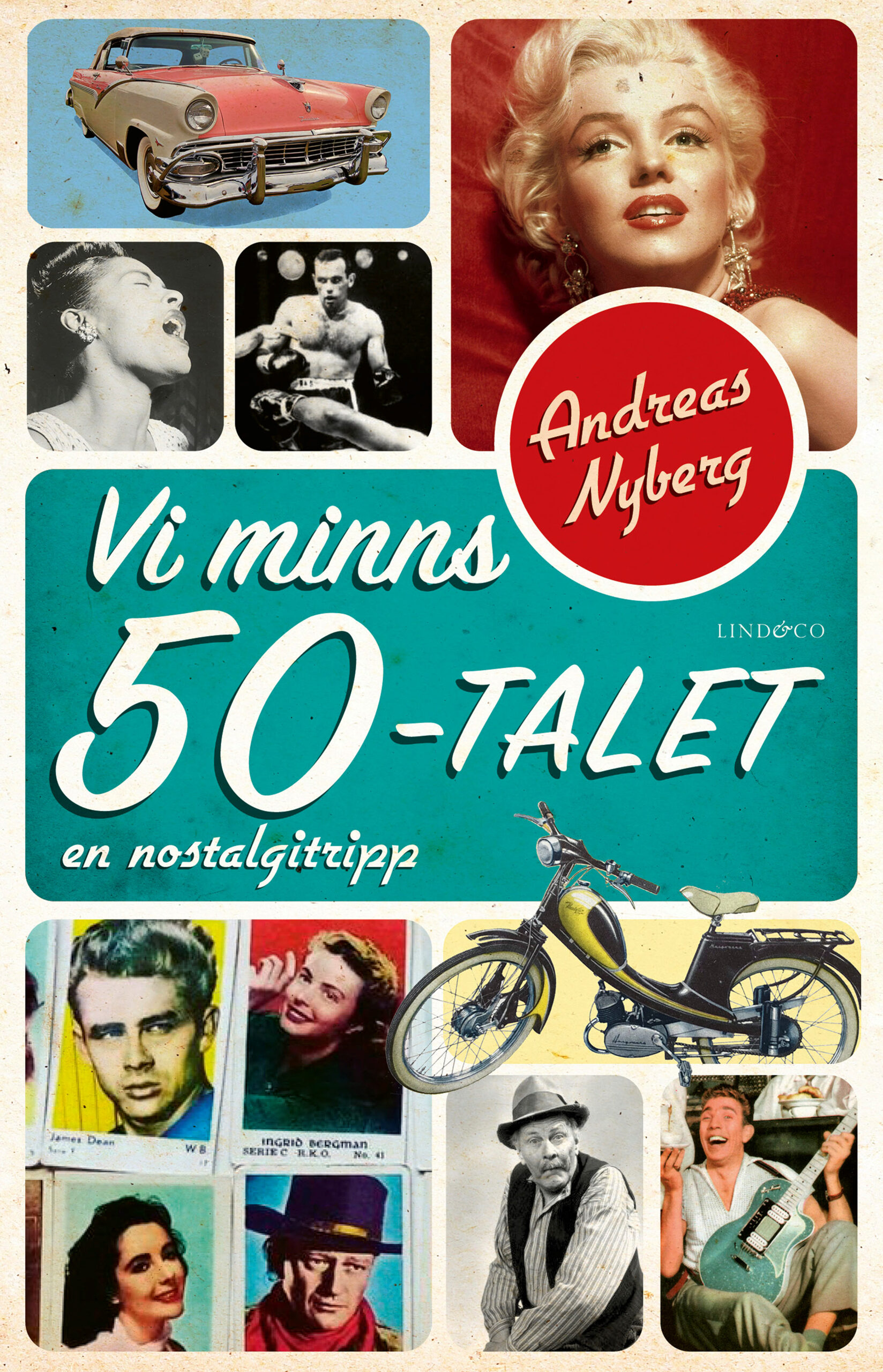 Vi minns 50-talet - en nostalgitripp