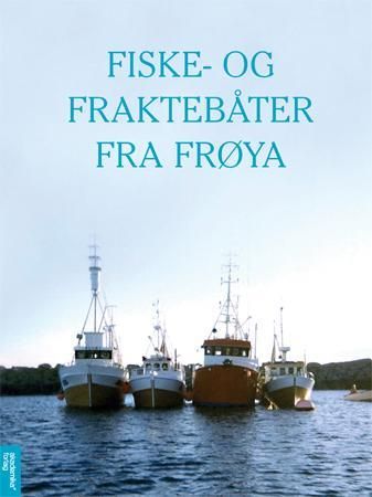 Fiske- og fraktebåter fra Frøya på Bookis.com