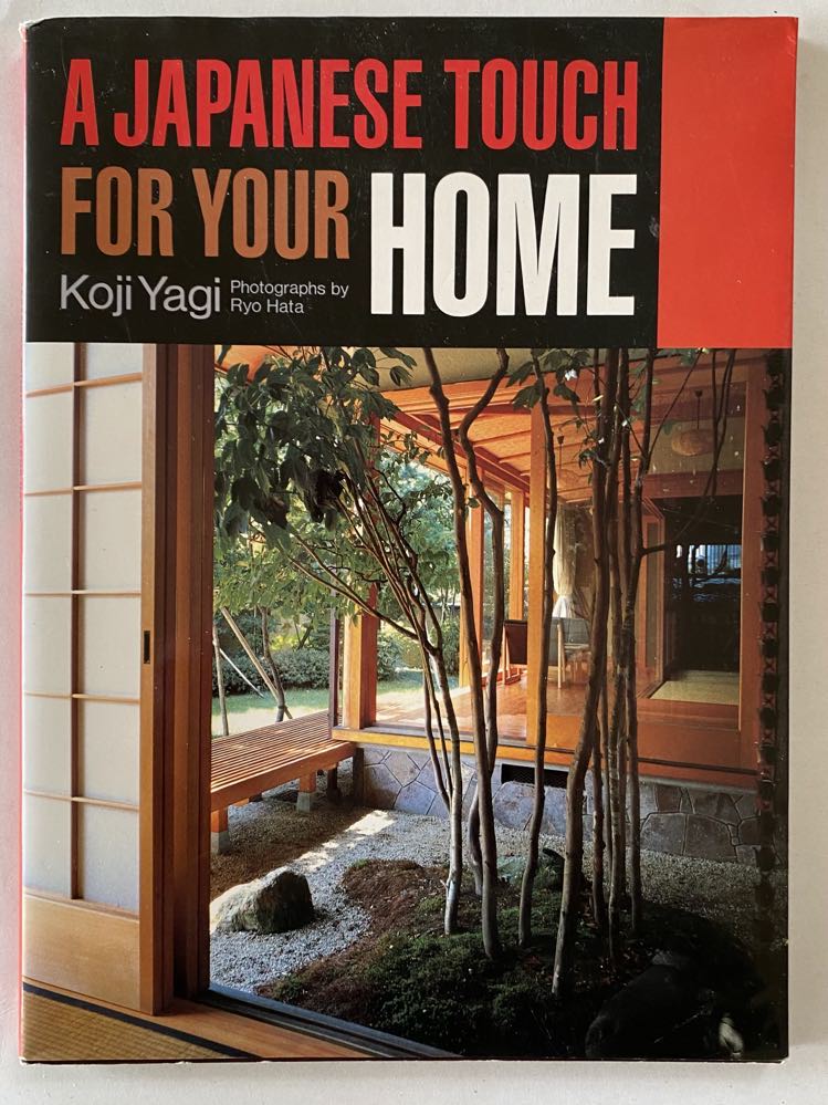A JAPANESE TOUCH FOR YOUR HOME
