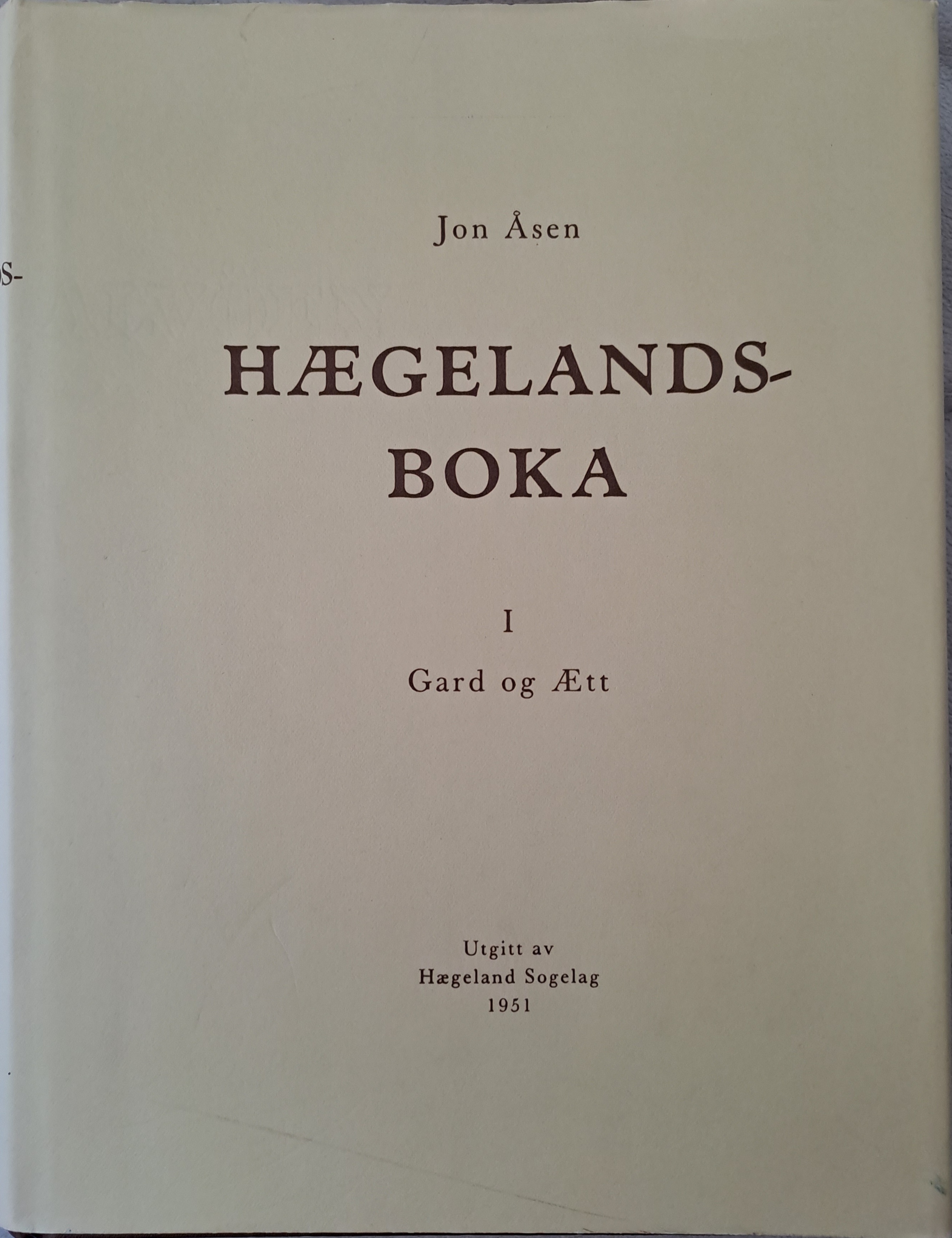 Hægelandsboka 1 Gard og ætt
