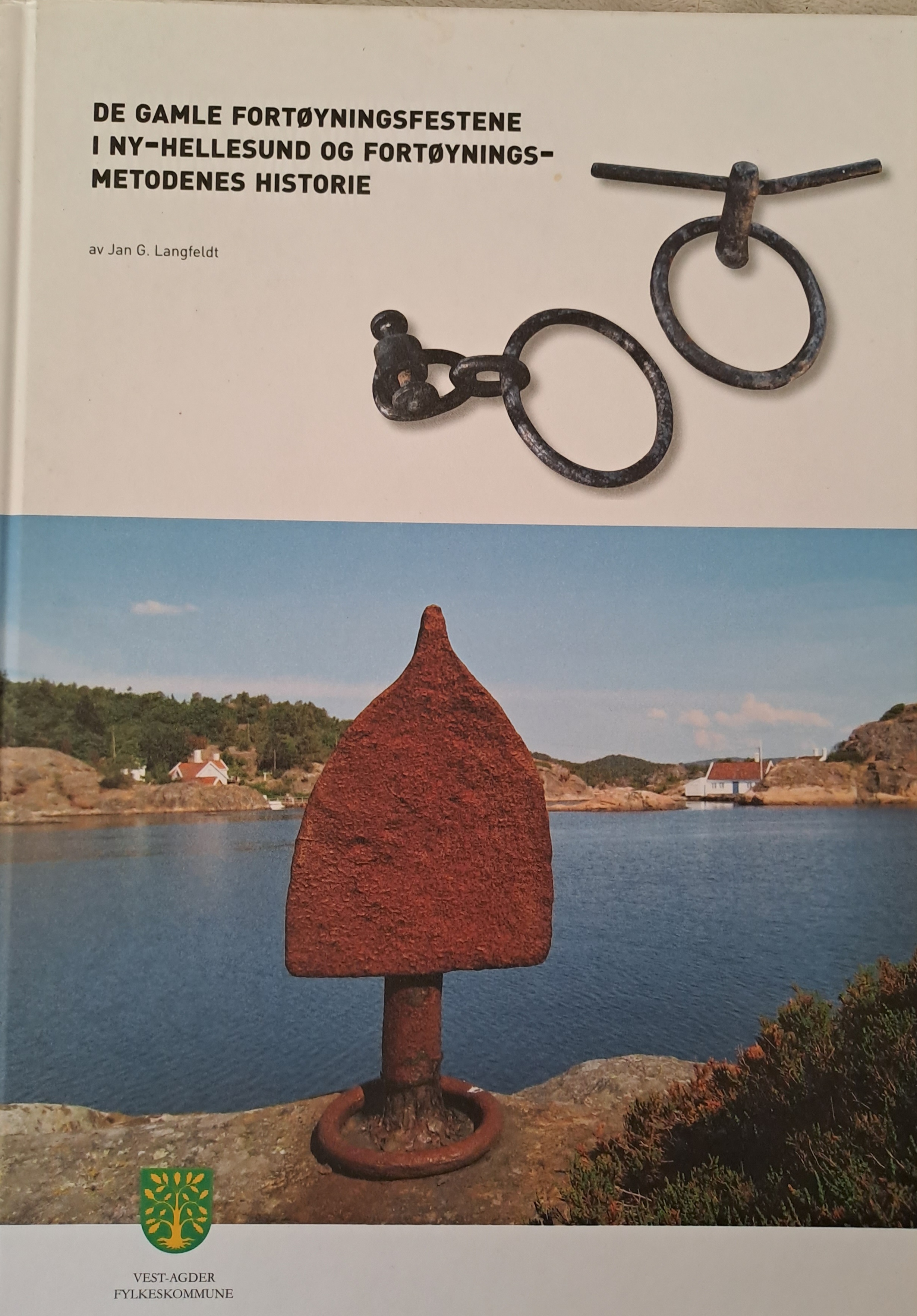 De gamle fortøyningsfestene i Ny-Hellesund og fortøyningsmetodenes historie