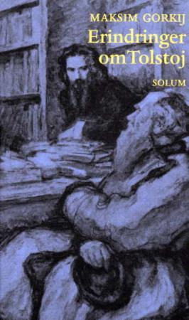 Erindringer om Lev Nikolajevitsj Tolstoj.