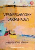 Verdipedagogikk i barnehagen