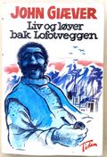 Liv og løyer bak Lofotveggen