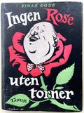 Ingen Rose uten torner