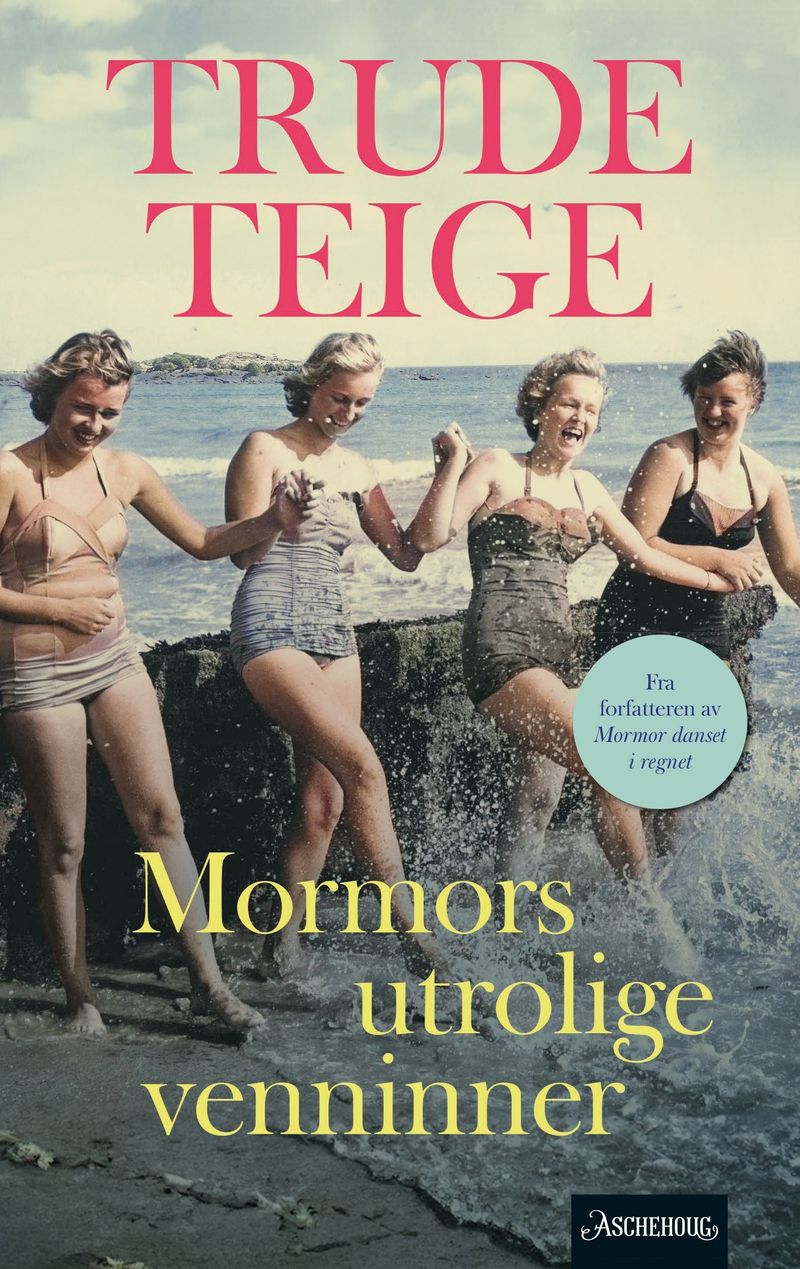 Mormors utrolige venninner