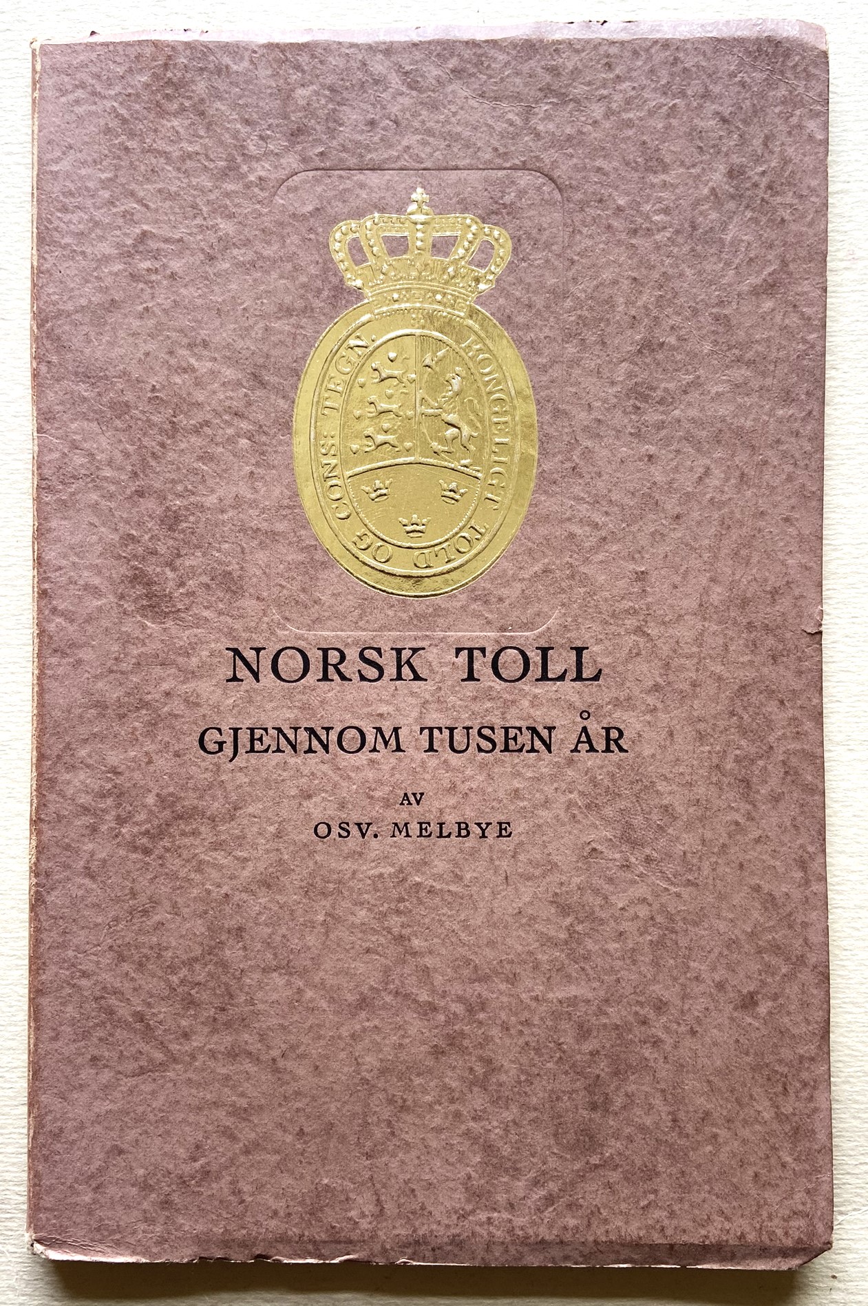 Norsk Toll gjennom tusen år