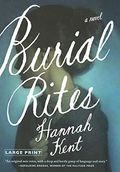 Burial Rites: A Novel