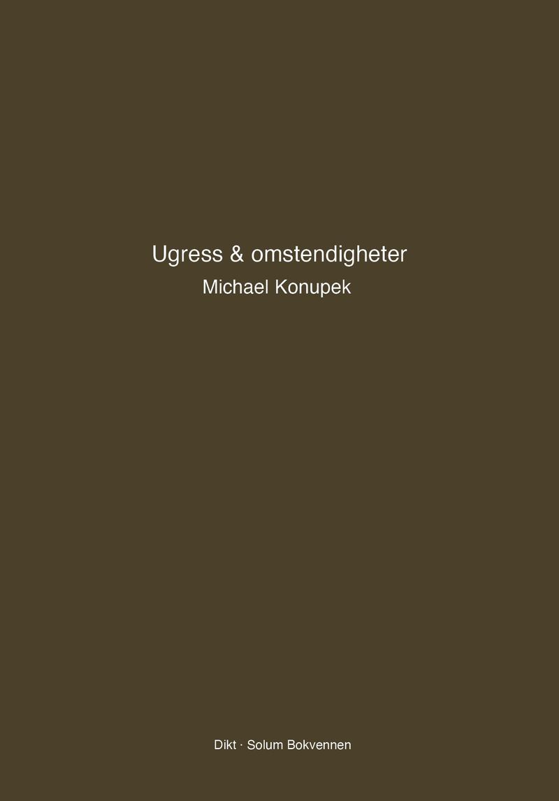 Ugress &amp; omstendigheter