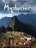 Mysterier fra fortiden: arkeologiske gåter fra hele verden.