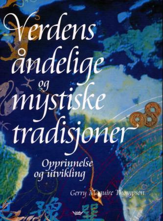 Verdens åndelige og mystiske tradisjoner.