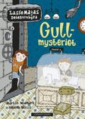 LasseMajas Detektivbyrå: Gullmysteriet.