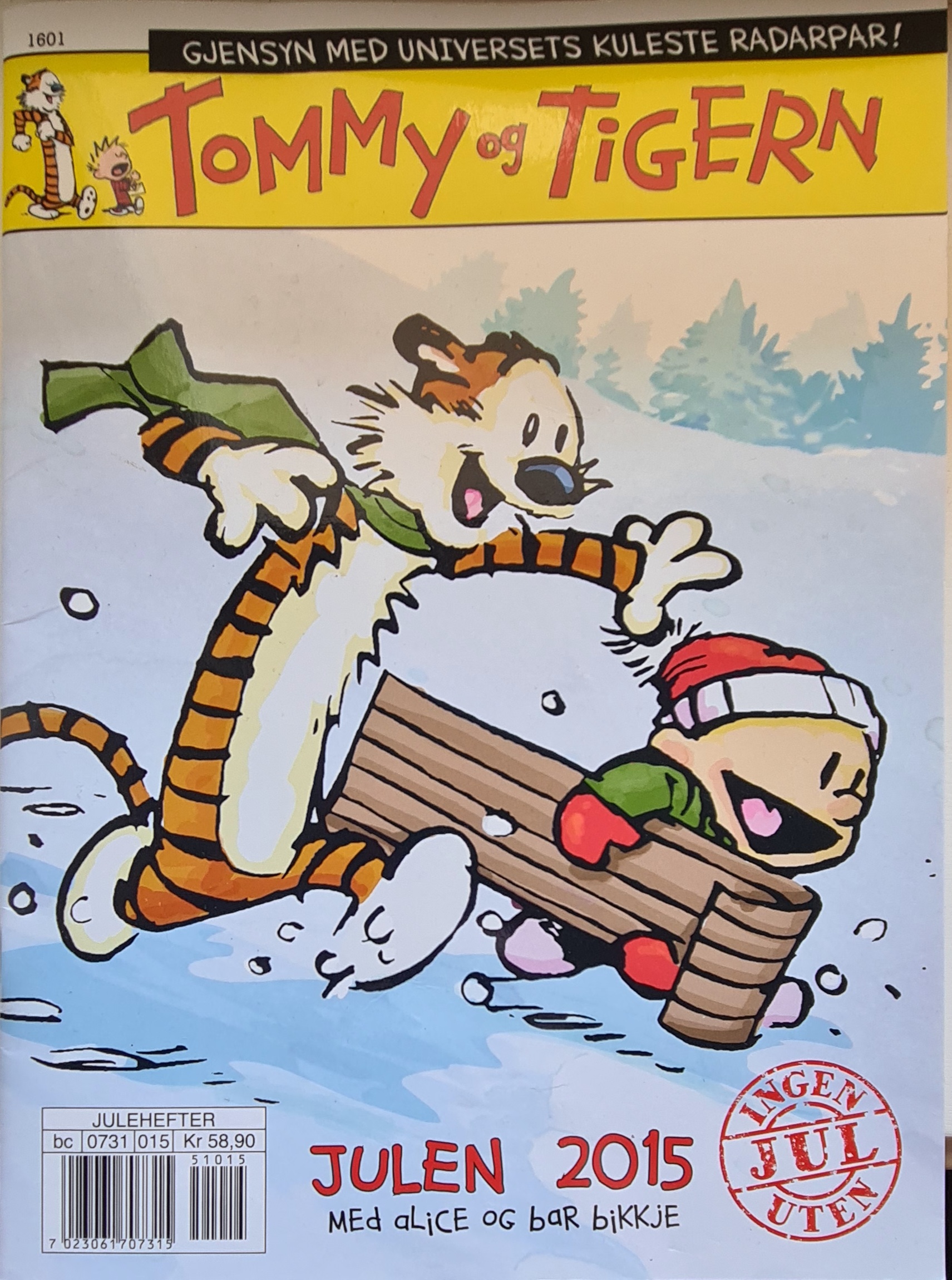 Tommy og Tigern: Julen 2015 med Alice og bar bikkje