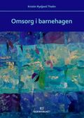 Omsorg i barnehagen