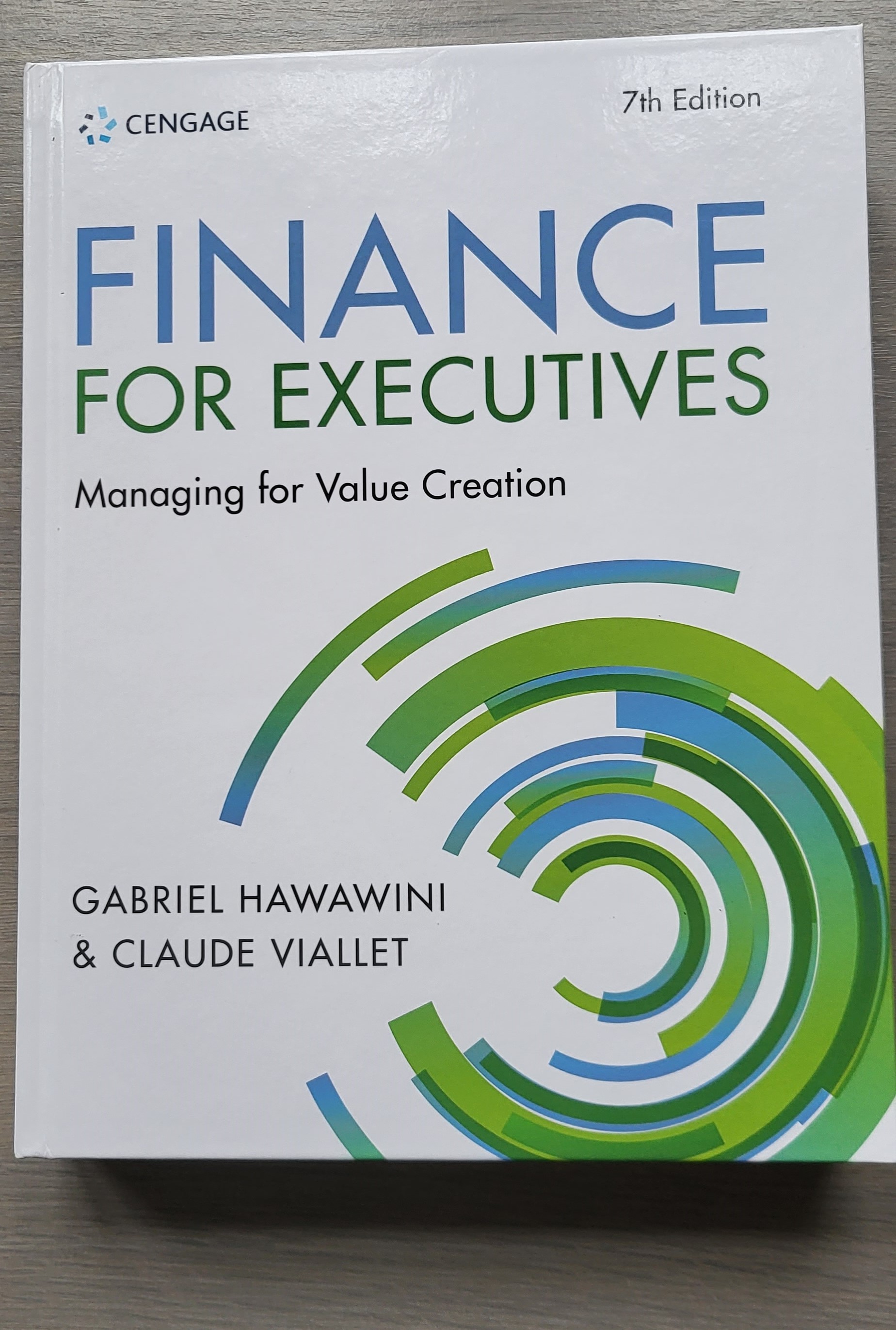 Finance for executives. Managing for value creation