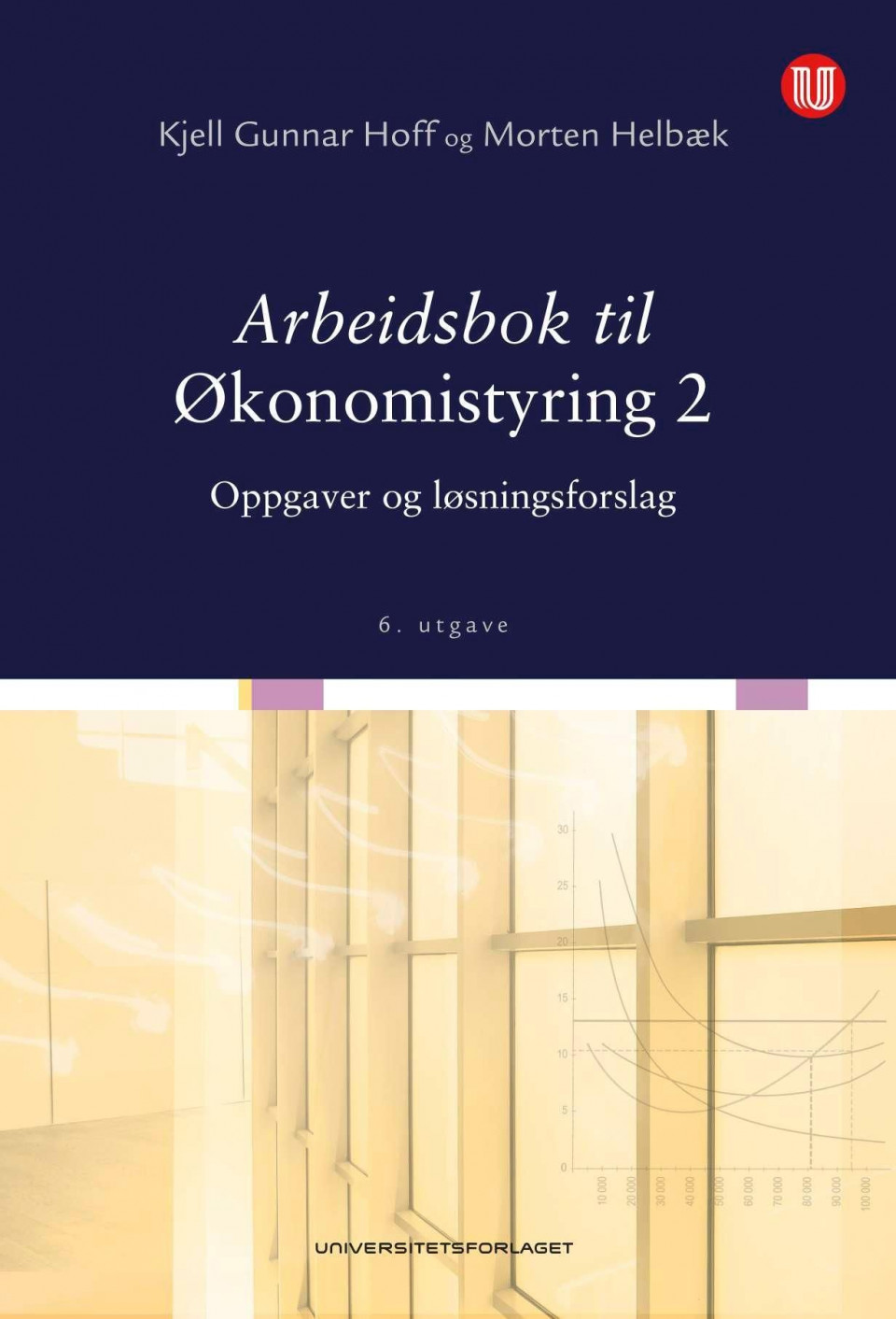 Økonomistyring 2: "Driftsregnskap og budsjettering
