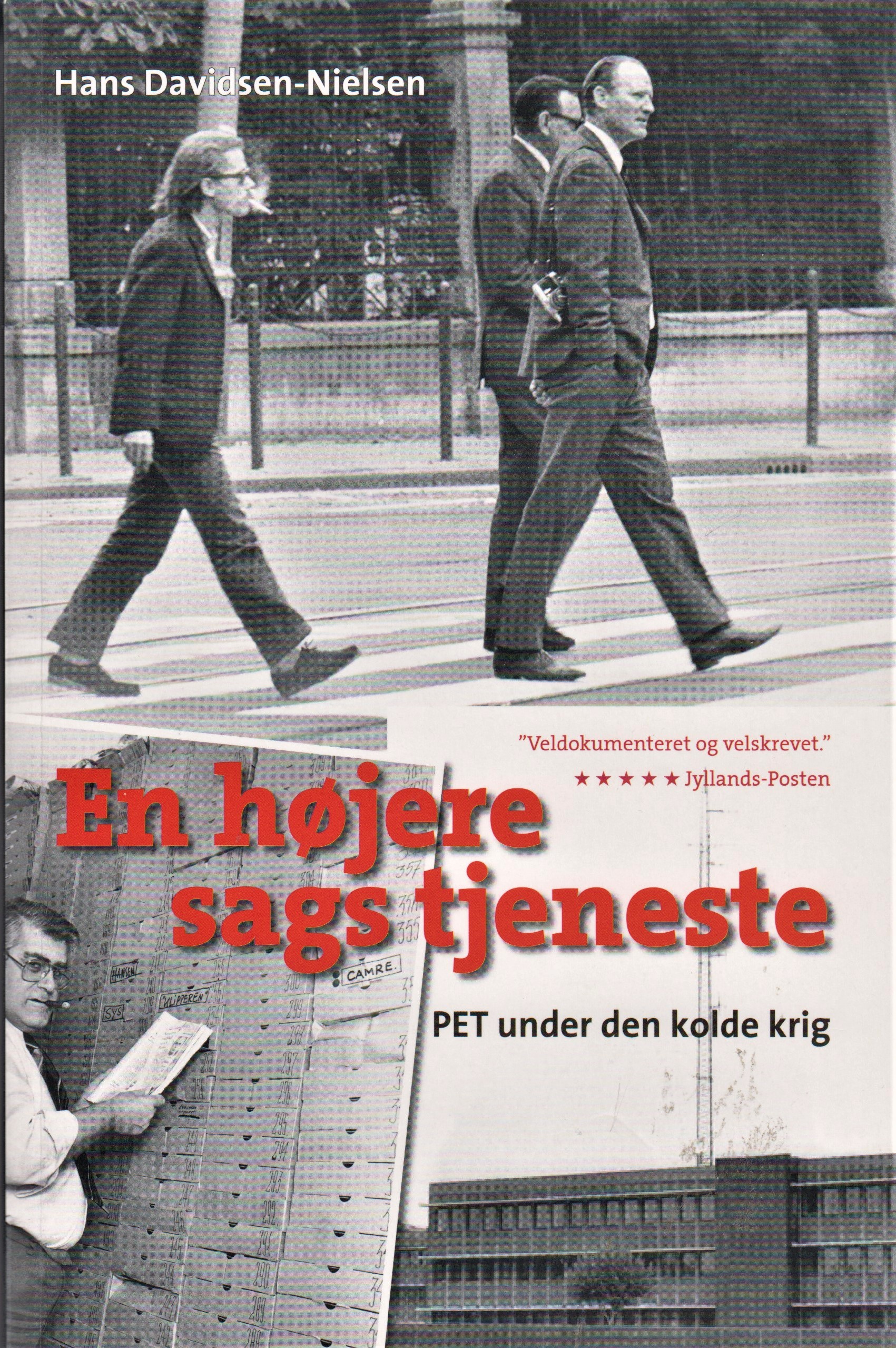 En højere sags tjeneste - PET under den kolde krig