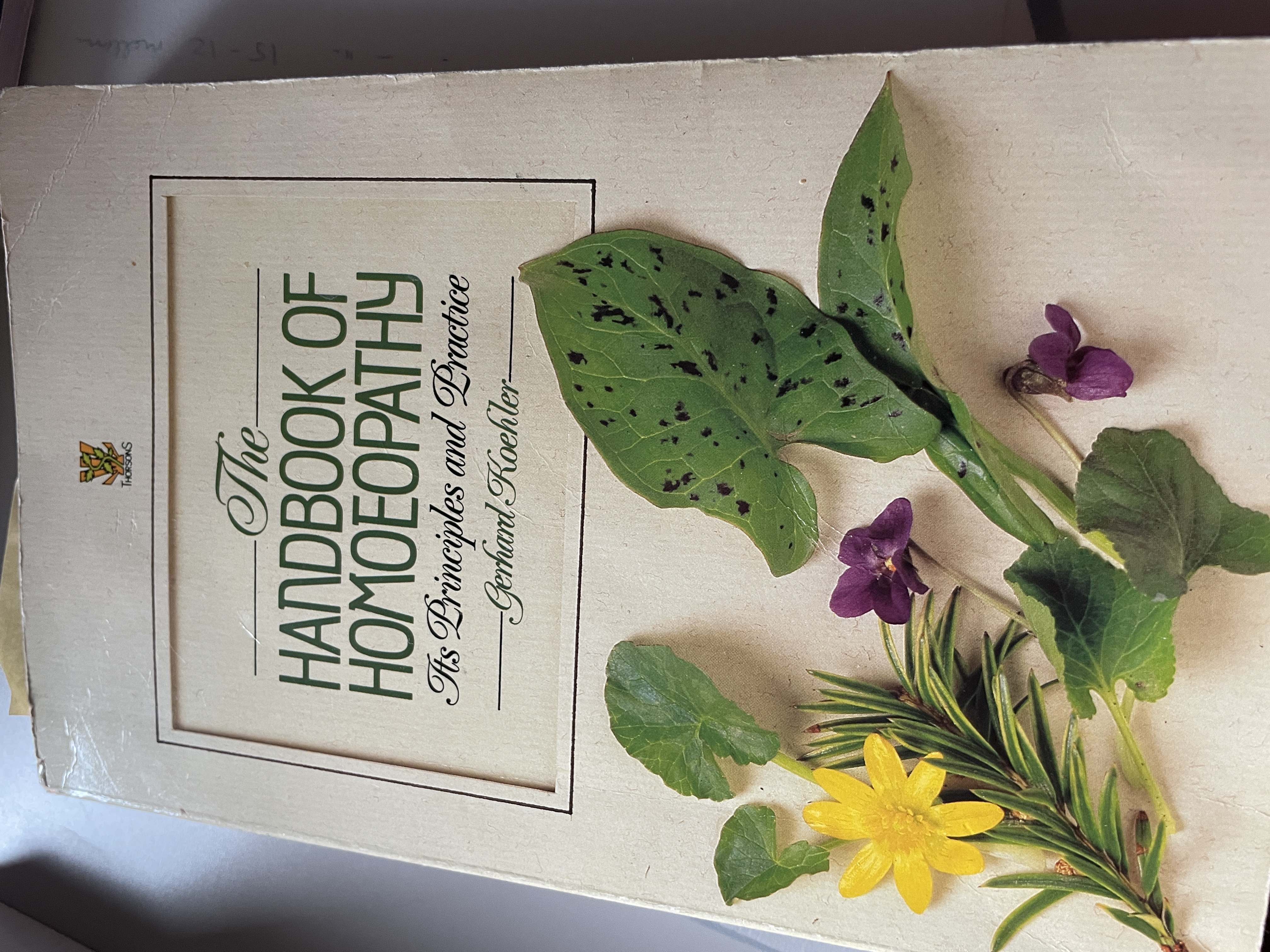 The Handbook of Homeopathy