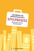 Innføring og oppgavesamling i Sivilprosess