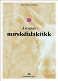 Å studere norskdidaktikk