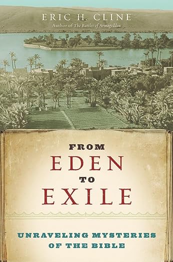 From Eden to Exile: Unraveling Mysteries of the bible