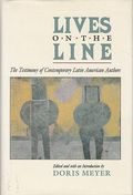 Lives on the Line: The Testimony of Contemporary Latin American Authors 