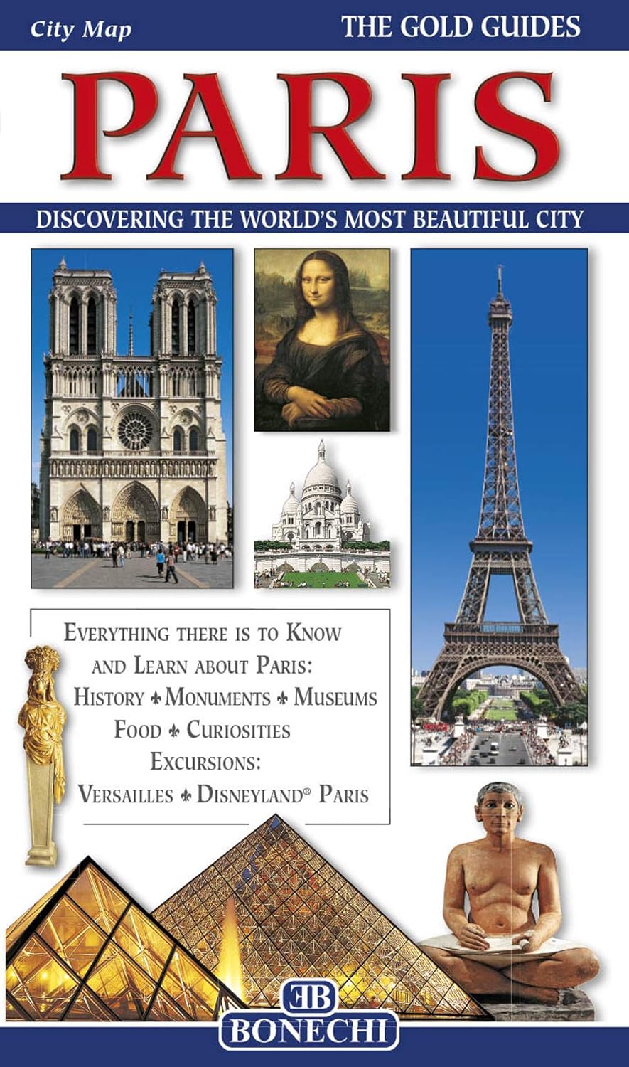  The Gold Guides Paris: A Complete Guide to the City 