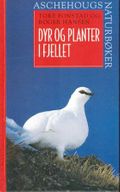 Dyr og planter i fjellet