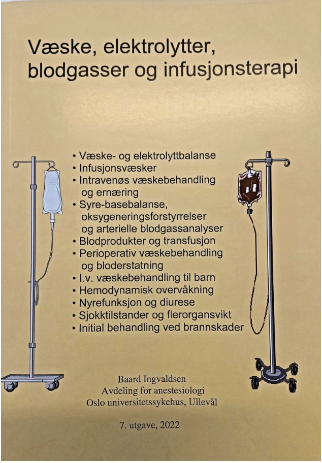 Væske, elektrolytter, blodgasser og infusjonsterapi