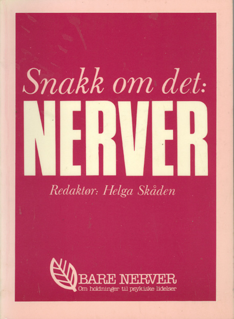 Snakk om det: Nerver