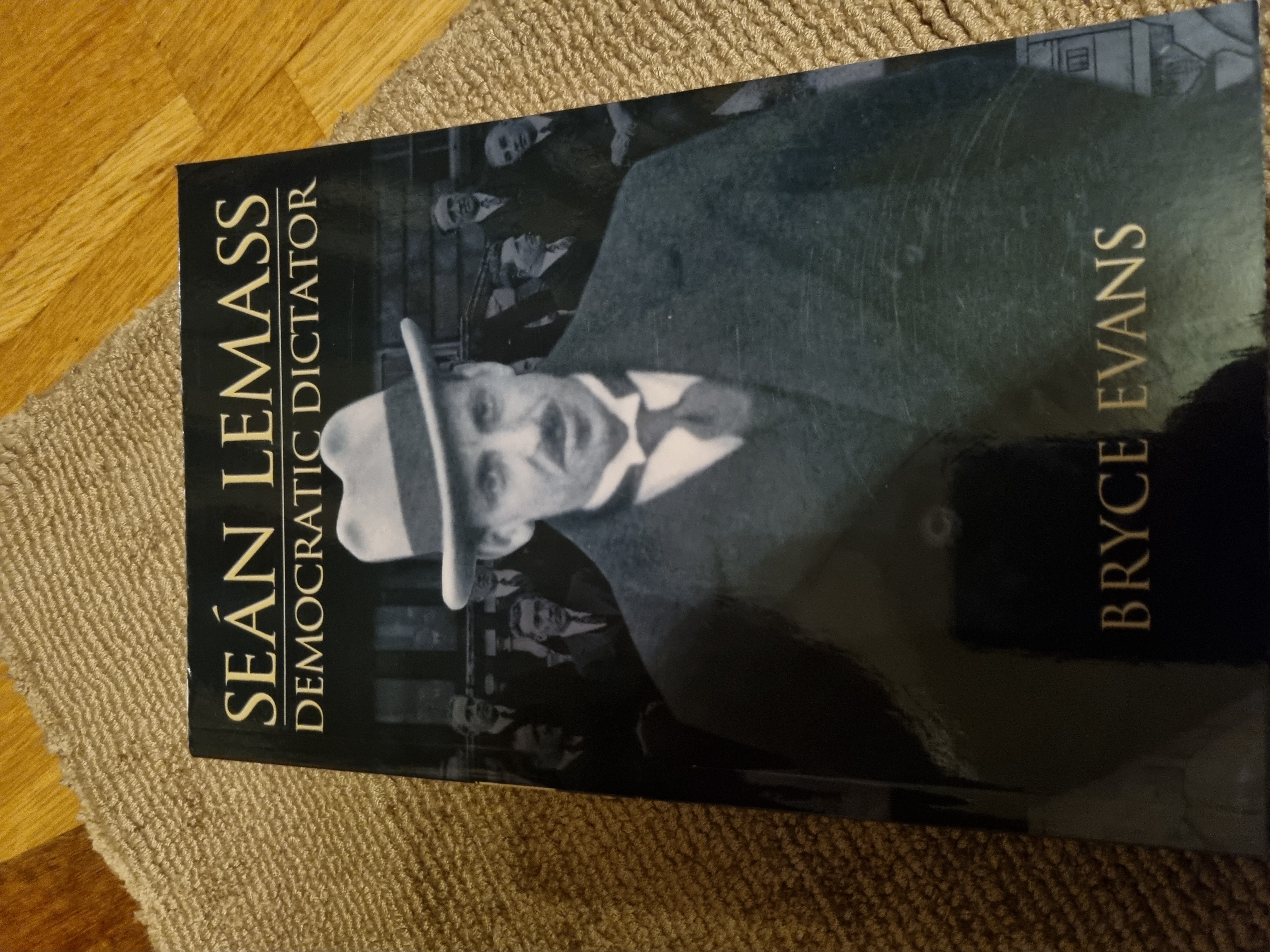 Sean Lemass Democratic Dictator