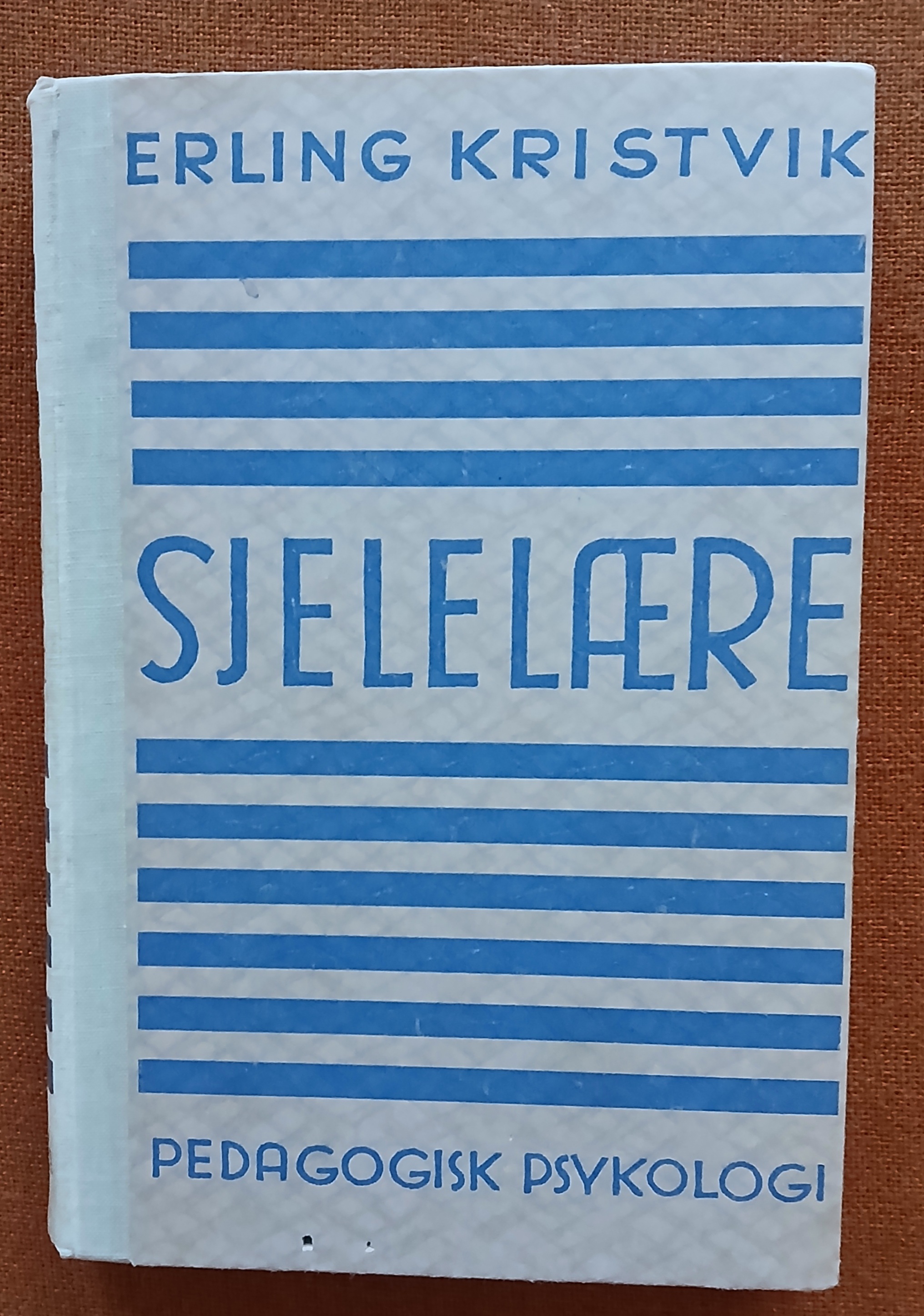 Sjelelære. Pedagogisk psykologi