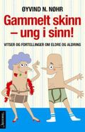 Gammelt skinn - ung i sinn!