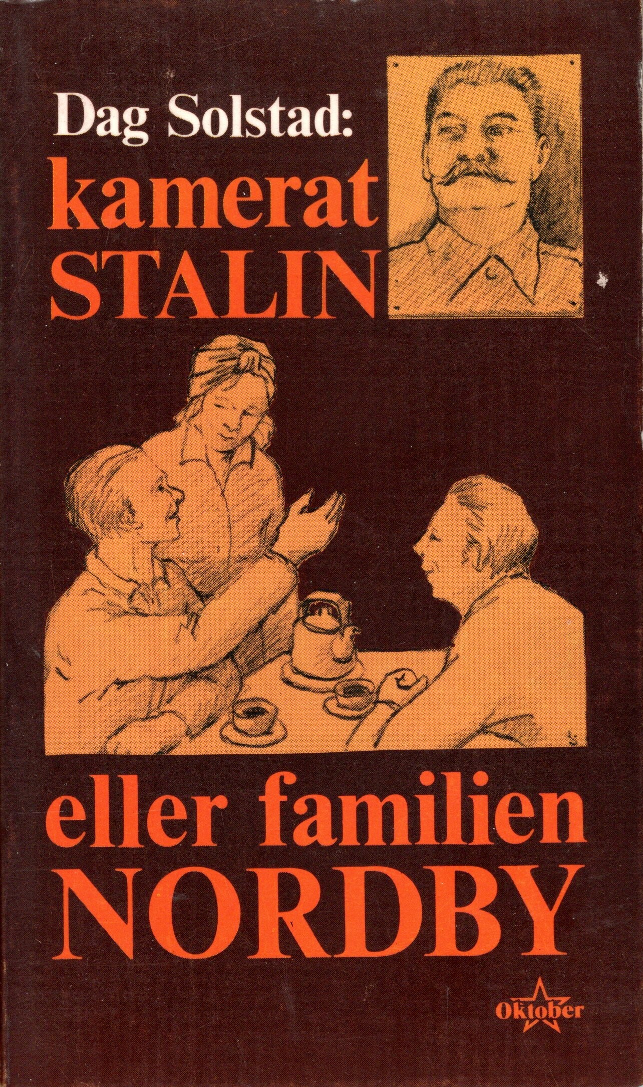 Kamerat Stalin eller familien Nordby