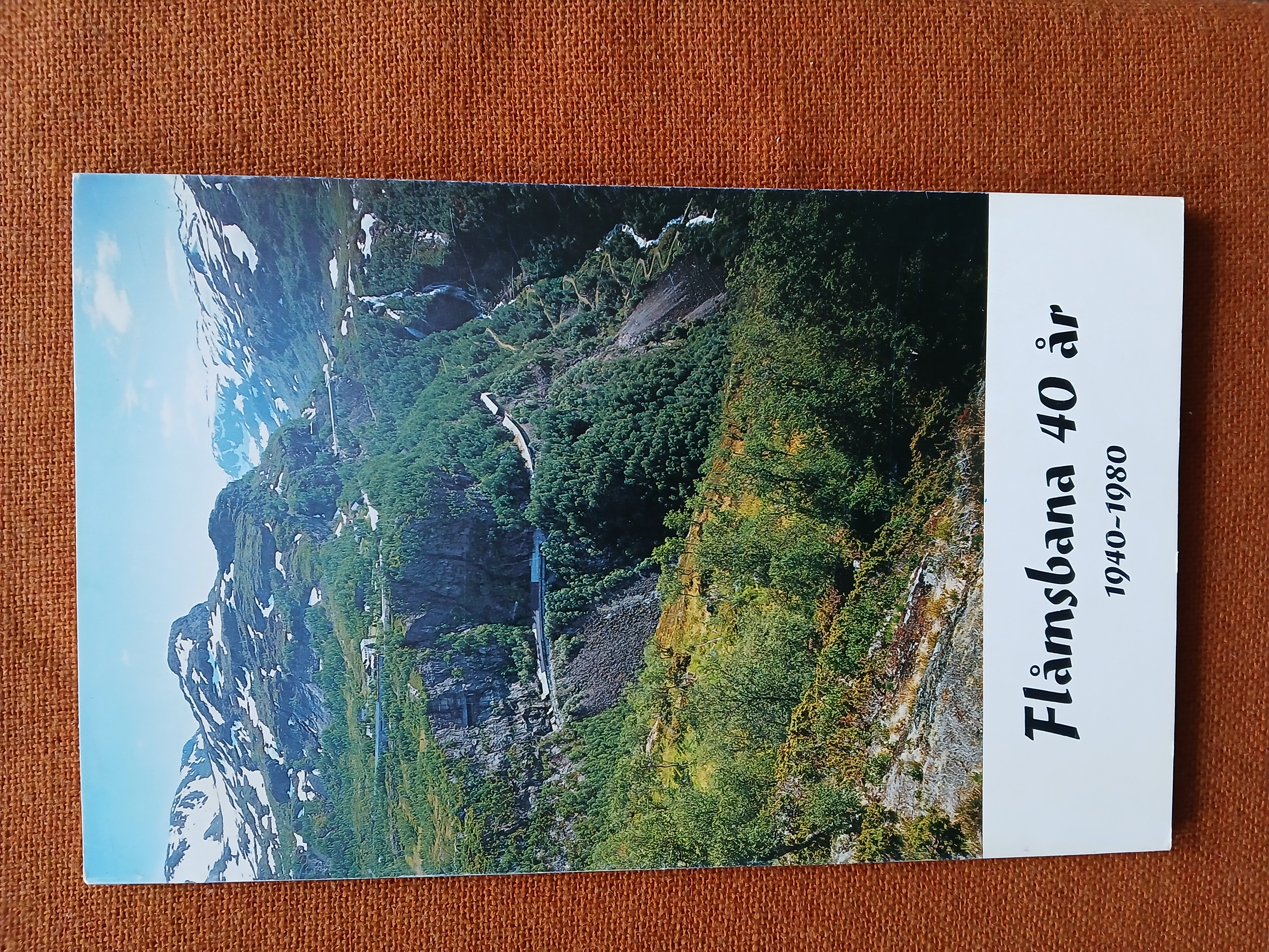 Flåmsbana 40 år. 1940-1980