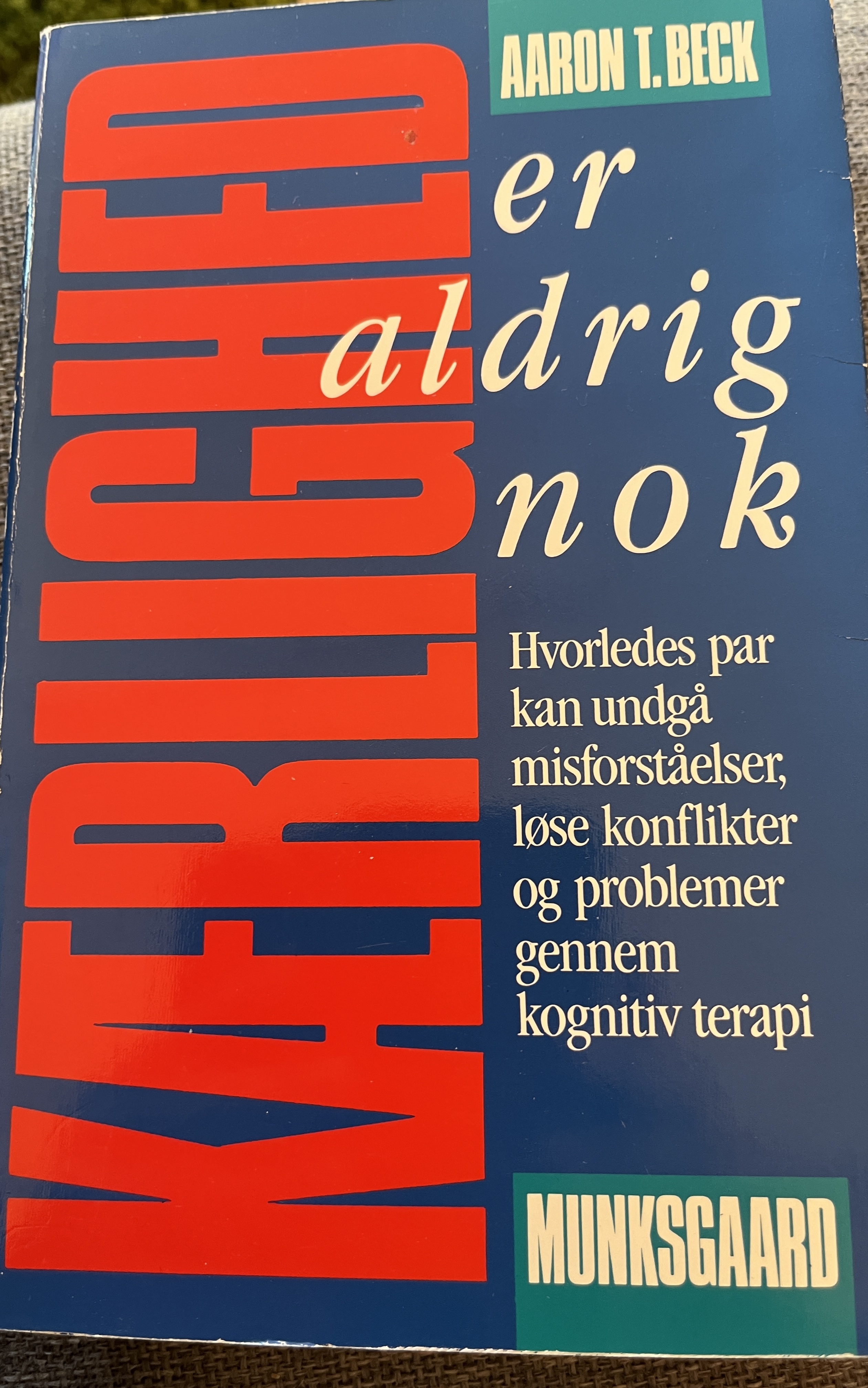 Kærlighed er aldrig nok