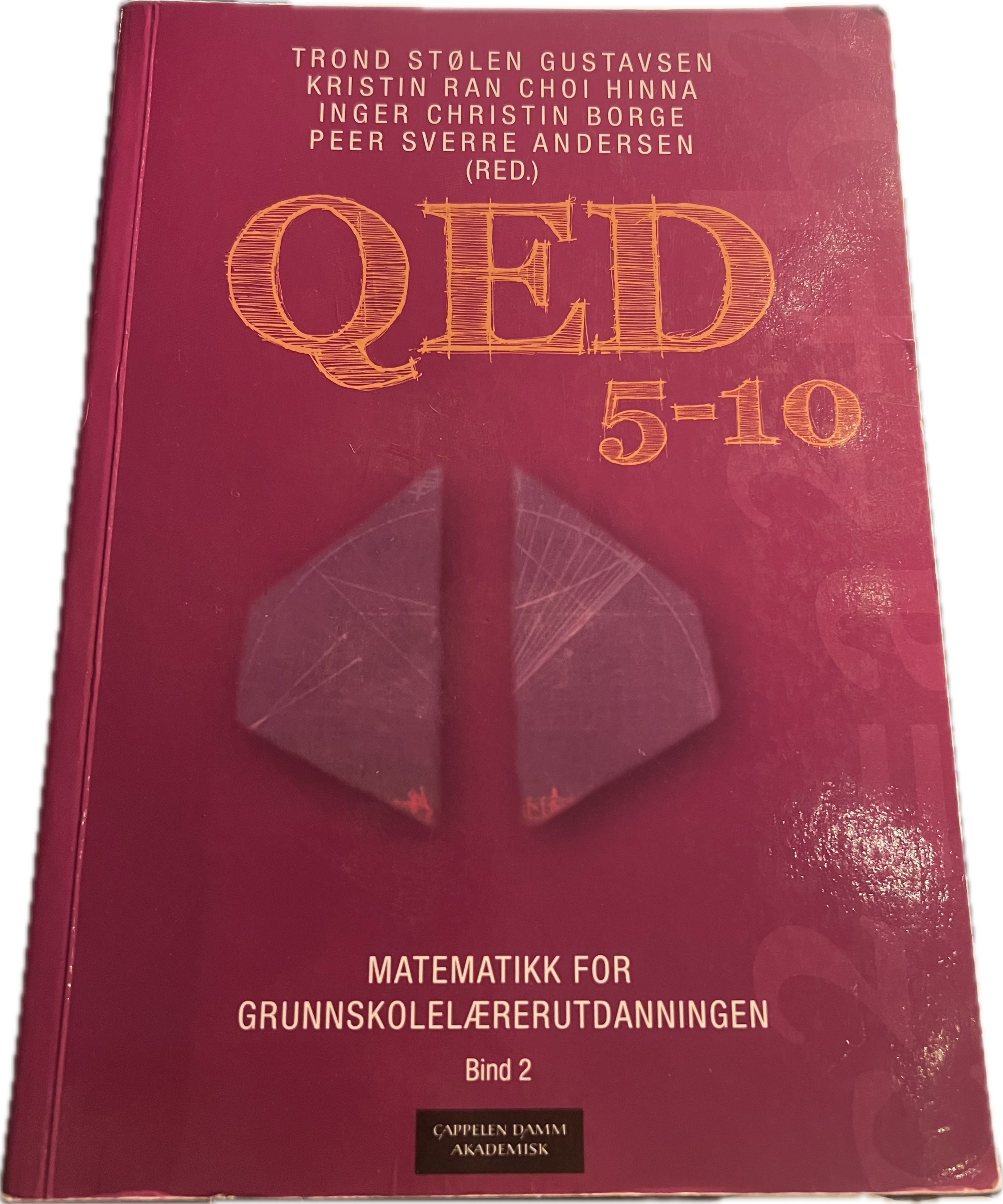 QED 5-10: Bind 2: matematikk for grunnskolelærerutdanningen