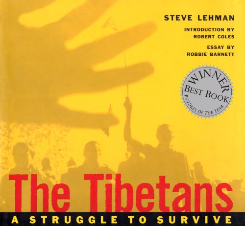 The Tibetans: A Struggle to Survive