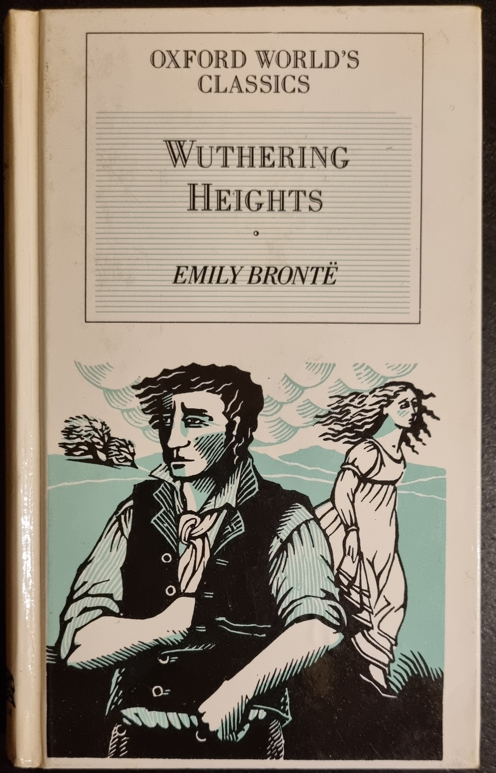 Wuthering Heights by Emily Brontë (Oxford World's Classics)