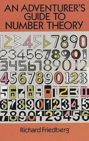 An adventurer's guide to number theory