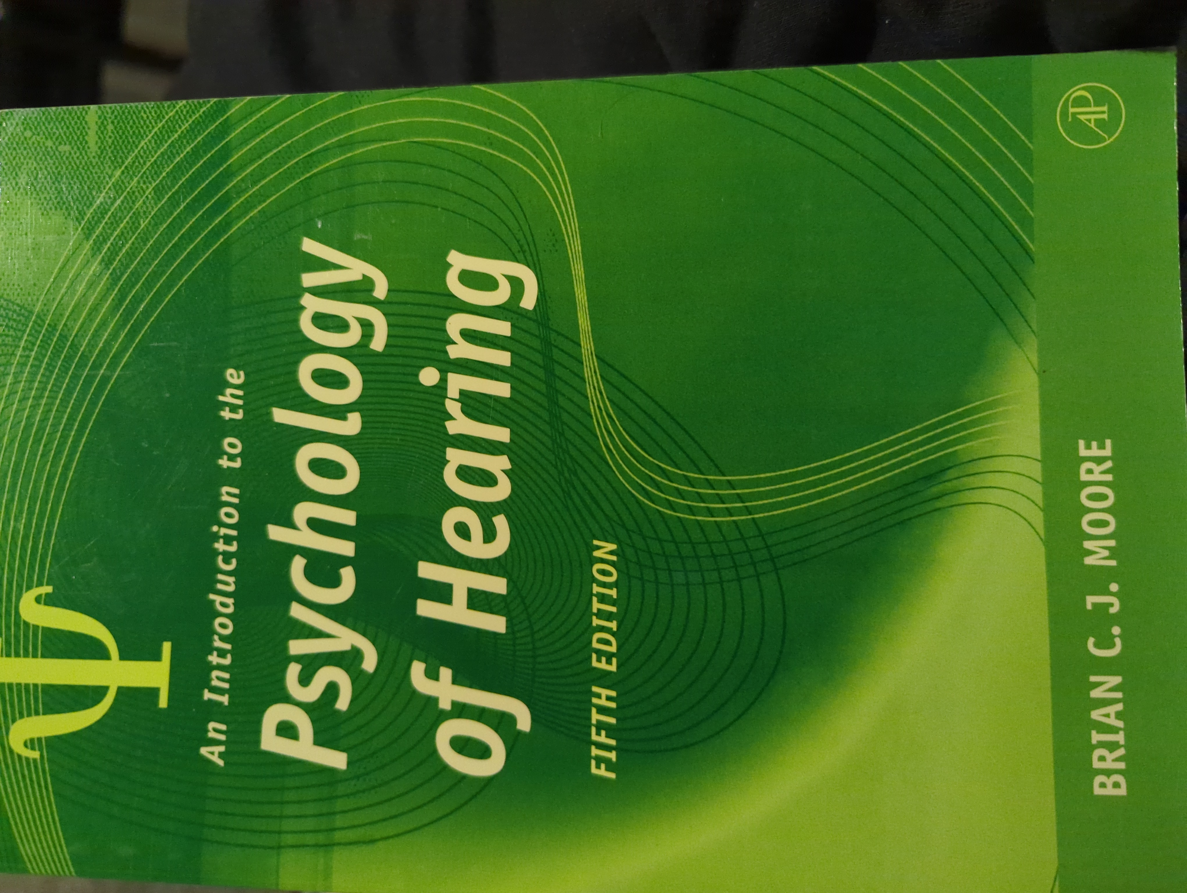 An Introduction to the Psychology of Hearing 5th edition