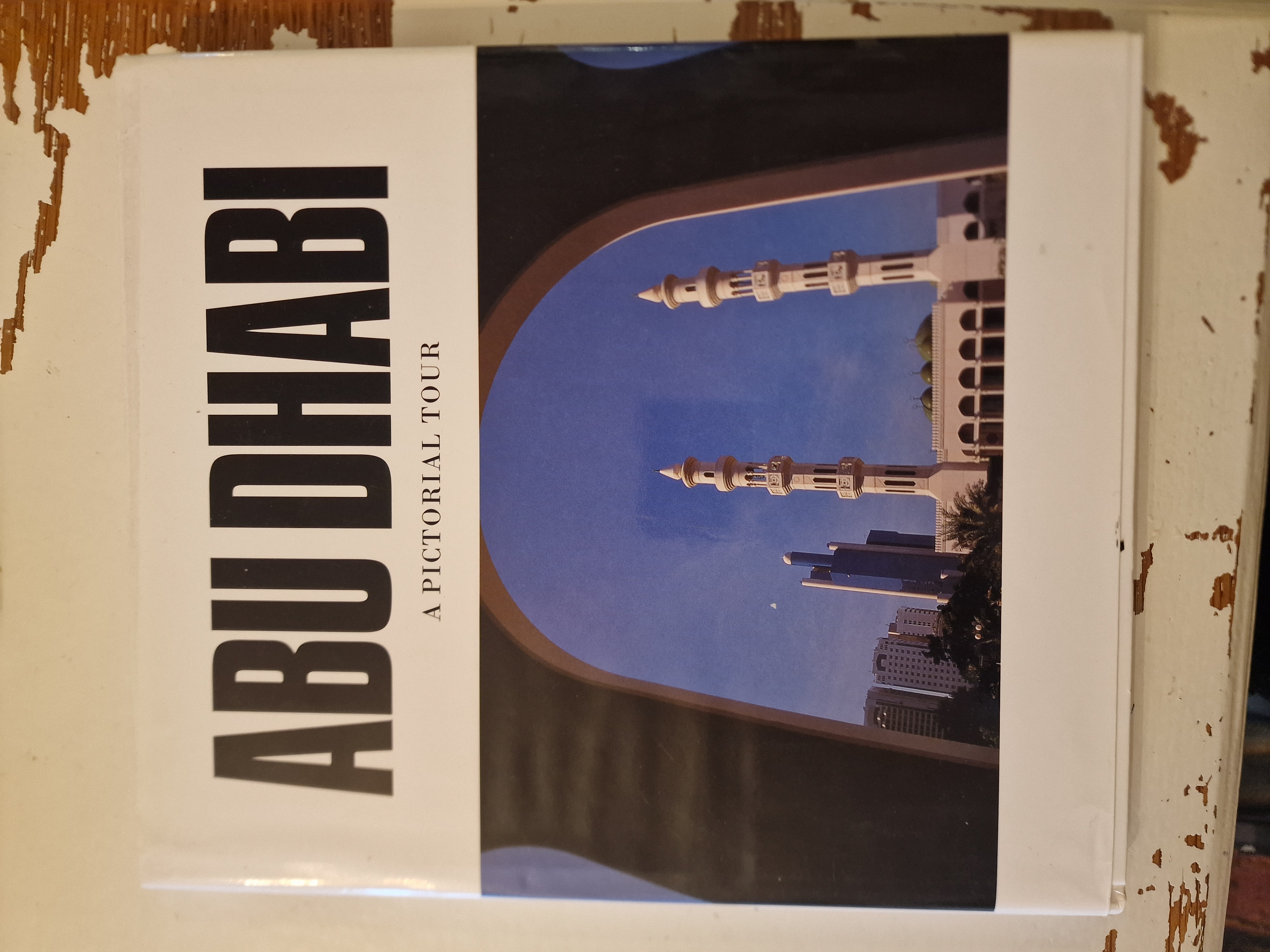 Abu dhabi a pictorial tour