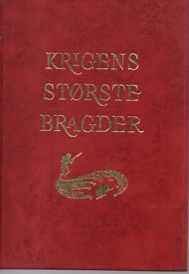 Krigens Største Bragder