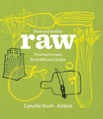 Fresh and Healthy Raw